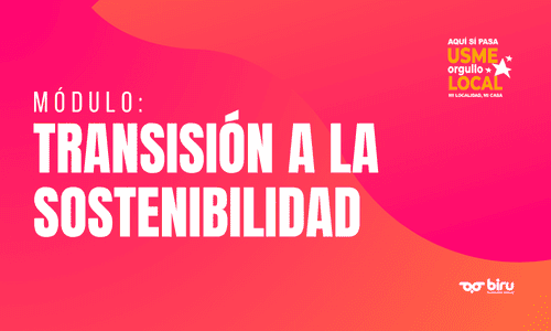 Transición a la sostenibilidad - Economía Circular