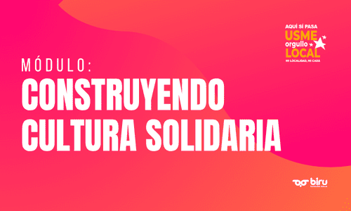 Construyendo cultura solidaria (Economía Solidaria)